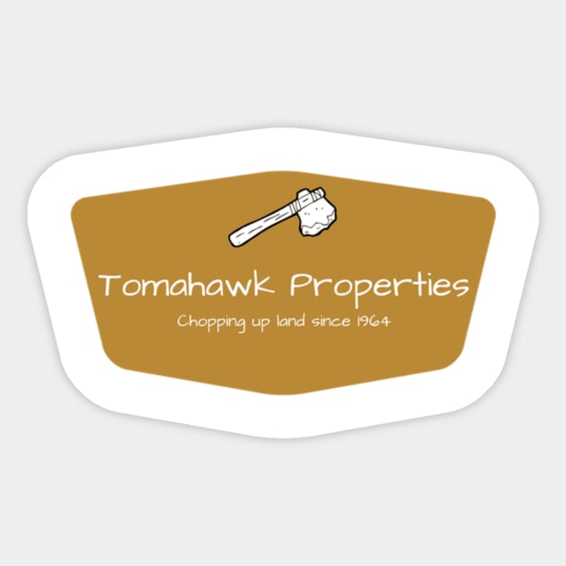 Tomahawk Properties Sticker by nolatees